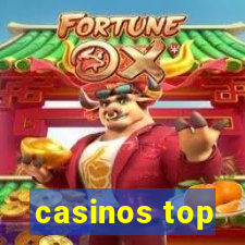 casinos top