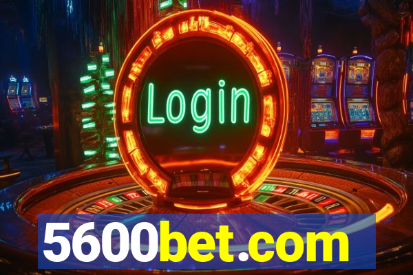 5600bet.com