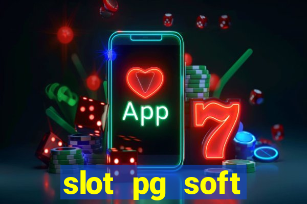 slot pg soft prodevreal porcentagem