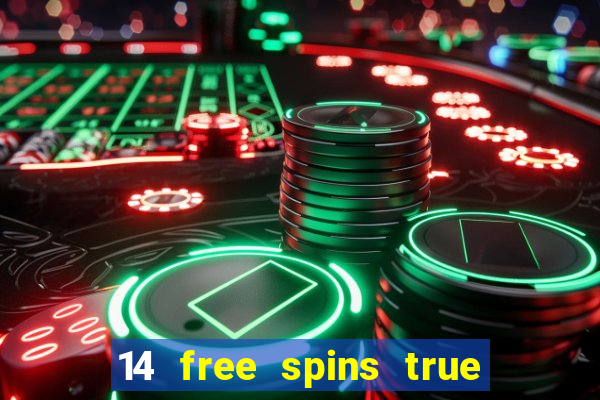 14 free spins true blue casino