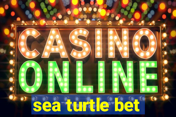 sea turtle bet