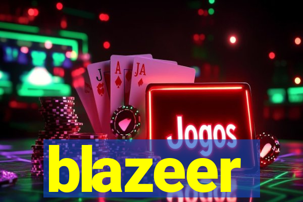 blazeer