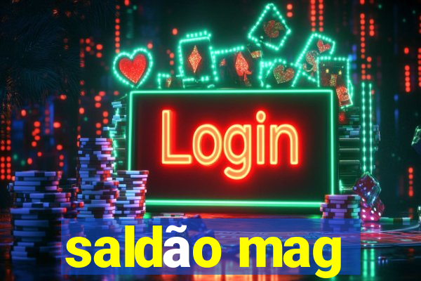 saldão mag