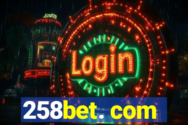 258bet. com