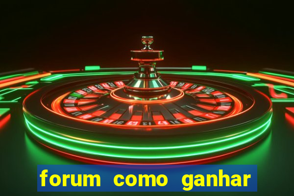 forum como ganhar na loteria