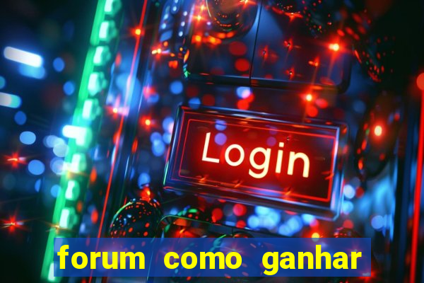 forum como ganhar na loteria