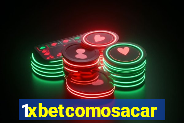 1xbetcomosacar