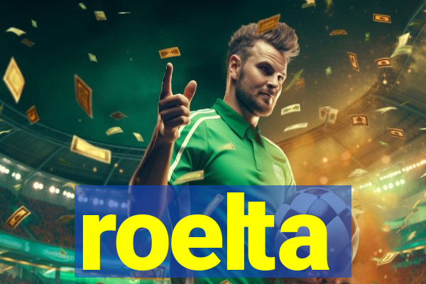 roelta