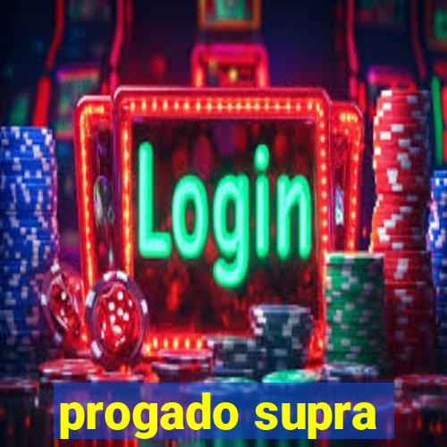 progado supra