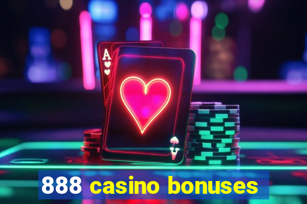 888 casino bonuses