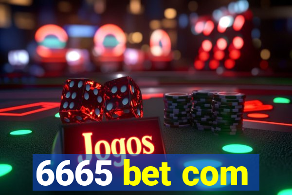 6665 bet com