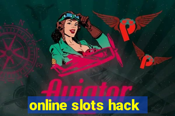 online slots hack