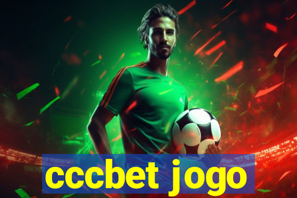 cccbet jogo