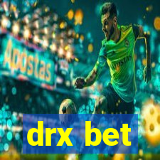 drx bet