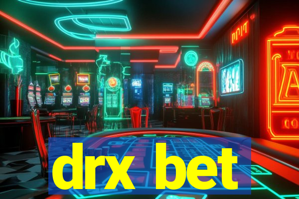 drx bet