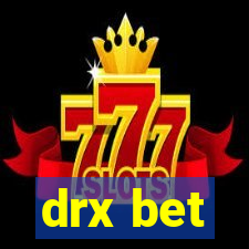 drx bet