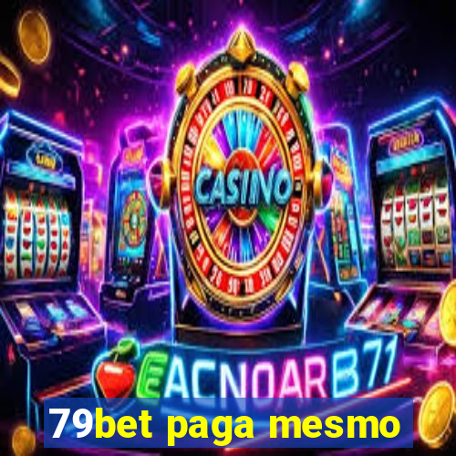 79bet paga mesmo