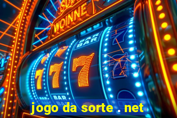 jogo da sorte . net