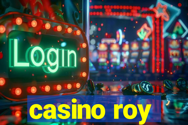 casino roy