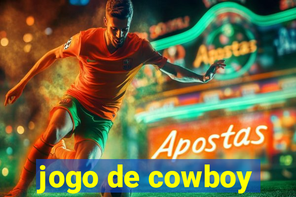 jogo de cowboy