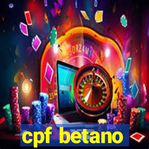 cpf betano