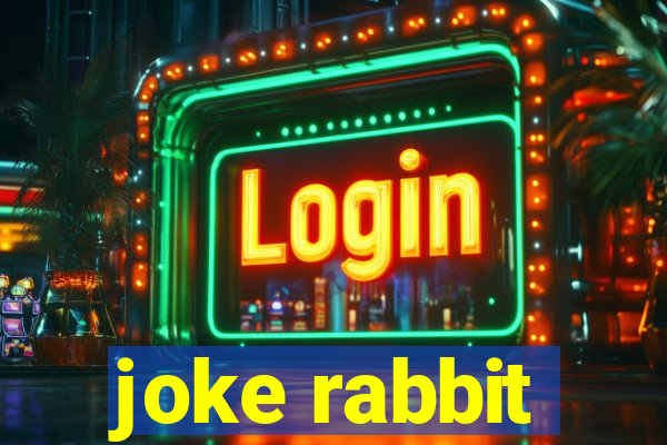 joke rabbit