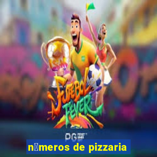 n煤meros de pizzaria