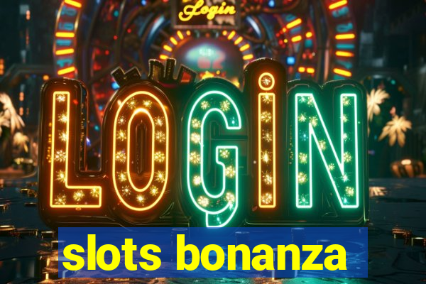 slots bonanza