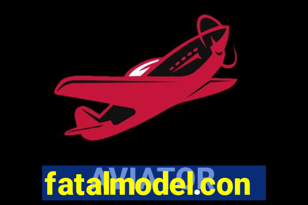 fatalmodel.con