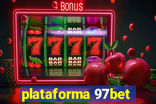 plataforma 97bet