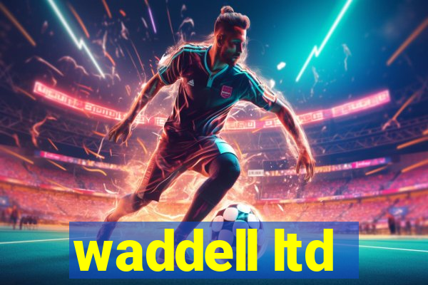 waddell ltd