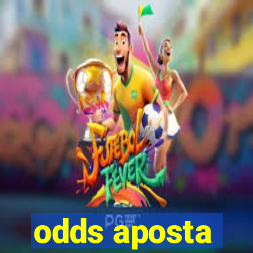 odds aposta