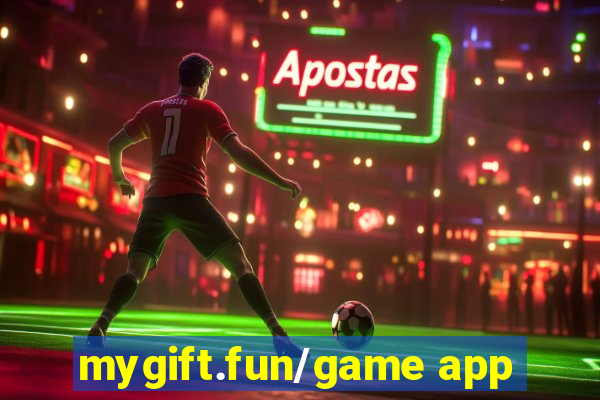 mygift.fun/game app