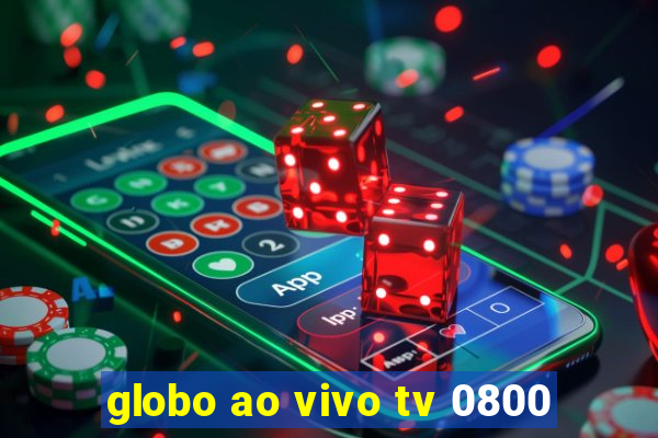 globo ao vivo tv 0800