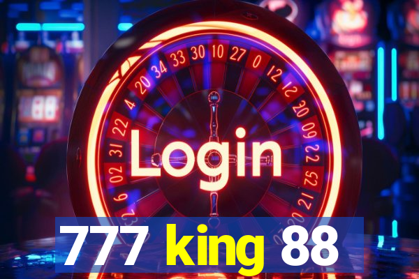 777 king 88