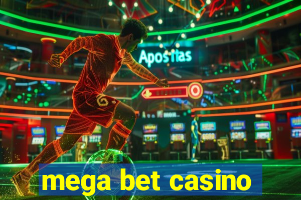 mega bet casino