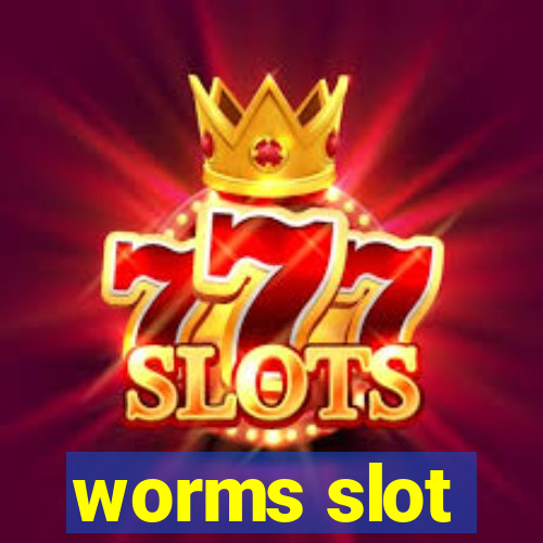 worms slot