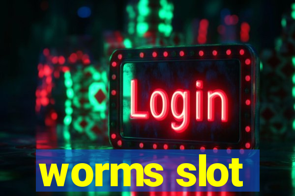 worms slot