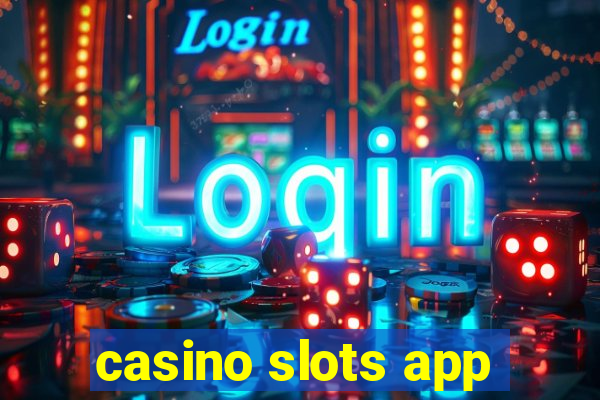 casino slots app