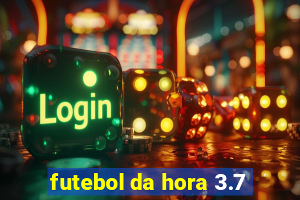 futebol da hora 3.7