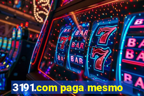 3191.com paga mesmo