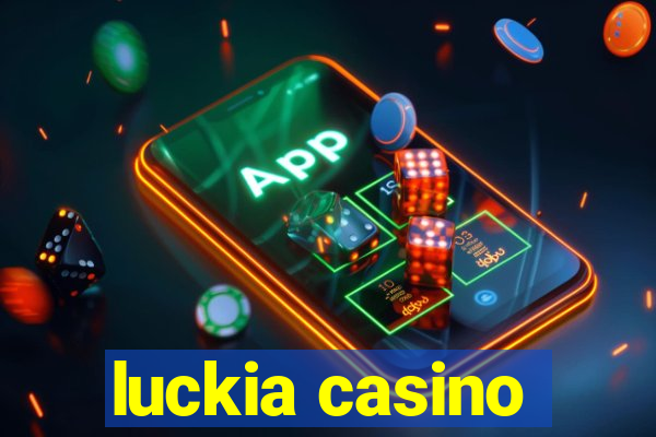 luckia casino