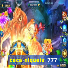 caca-niqueis 777 earth dream