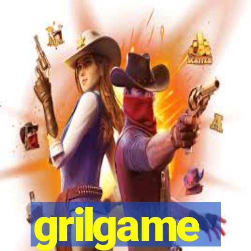 grilgame