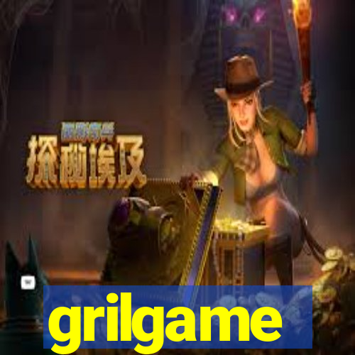 grilgame