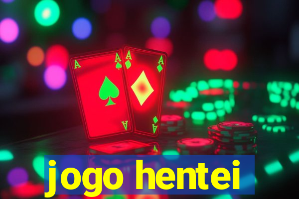 jogo hentei