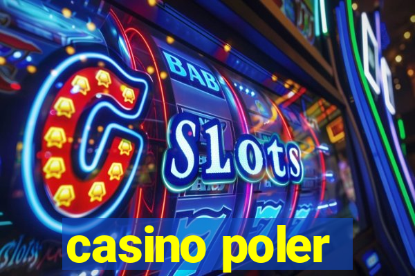 casino poler