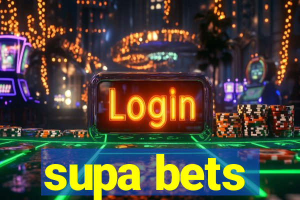 supa bets