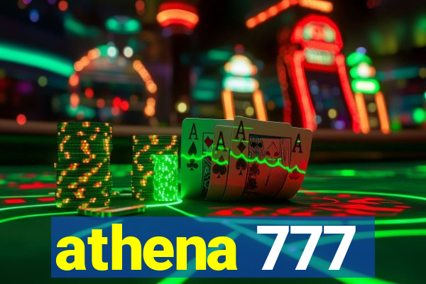 athena 777