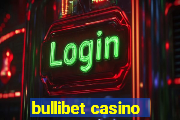 bullibet casino